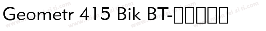 Geometr 415 Bik BT字体转换